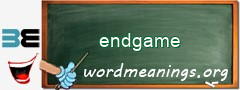 WordMeaning blackboard for endgame